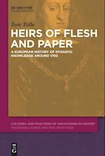 Heirs of Flesh and Paper
