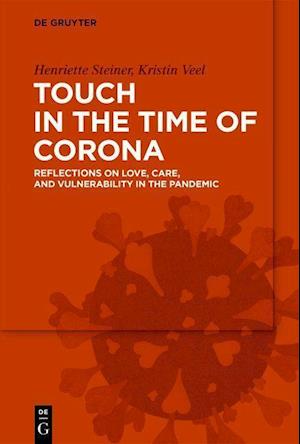 Touch in the Time of Corona