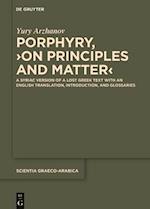 Porphyry, ›On Principles and Matter‹ 