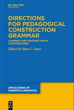 Directions for Pedagogical Construction Grammar