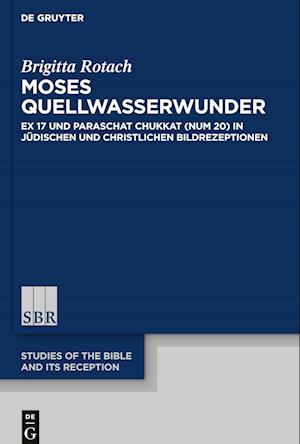 Moses Quellwasserwunder