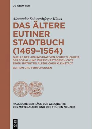 Das Ältere Eutiner Stadtbuch (1469-1564)