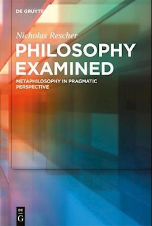 Philosophy Examined