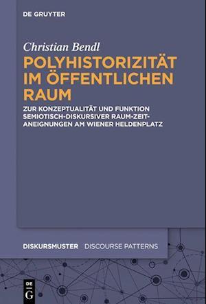 Polyhistorizität im öffentlichen Raum