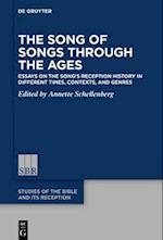 The Song of Songs Through the Ages