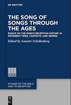 Song of Songs Through the Ages