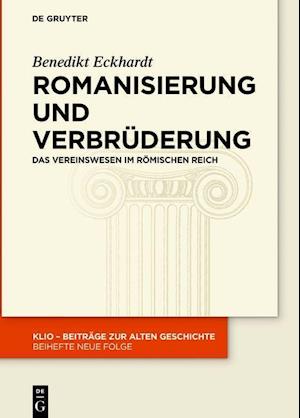 Romanisierung und Verbrüderung