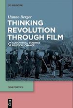 Thinking Revolution Through Film