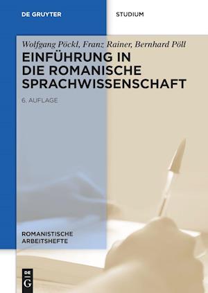 Einführung in die romanische Sprachwissenschaft