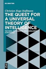 Quest for a Universal Theory of Intelligence