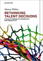 Rethinking Talent Decisions