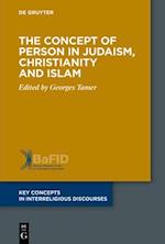 Concept of Person in Judaism, Christianity and Islam