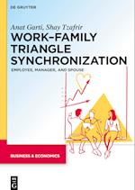 Work–Family Triangle Synchronization