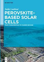 Perovskite-Based Solar Cells