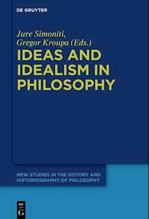 Ideas and Idealism in Philosophy