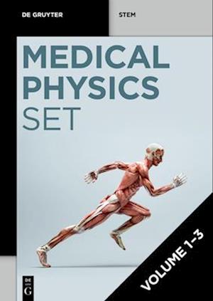 [Set Medical Physics, Volume 1-3]