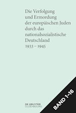 [Set Die Verfolgung und Ermordung der europäischen Juden durch das nationalsozialistische Deutschland 1933-1945]