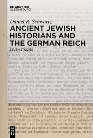 Ancient Jewish Historians and the German Reich