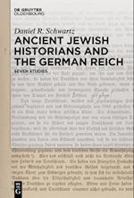 Ancient Jewish Historians and the German Reich