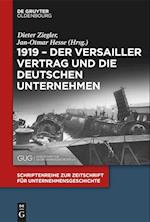 1919 - Der Versailler Vertrag und die deutschen Unternehmen