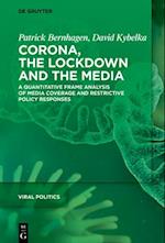 Corona, the Lockdown, and the Media