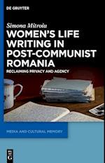 Women's Life Writing in Post-Communist Romania