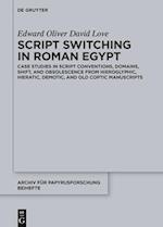 Script Switching in Roman Egypt