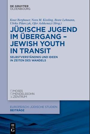 Jüdische Jugend im Übergang - Jewish Youth in Transit