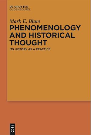 Phenomenology and Historical Thought