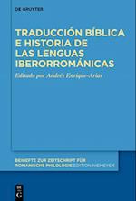 Traducción Bíblica E Historia de Las Lenguas Iberorrománicas