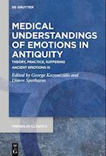 Medical Understandings of Emotions in Antiquity