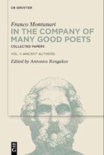 In the Company of Many Good Poets. Collected Papers of Franco Montanari