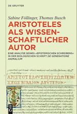 Aristoteles als wissenschaftlicher Autor