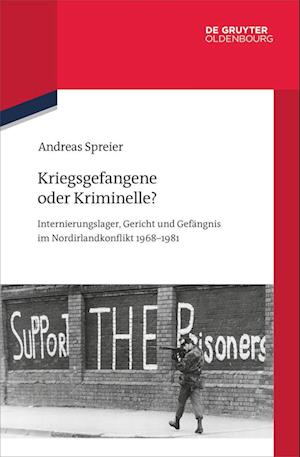 Kriegsgefangene oder Kriminelle?