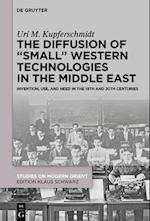 The Diffusion of "Small" Western Technologies in the Middle East