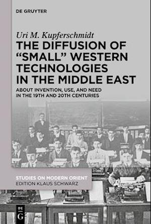 Diffusion of 'Small' Western Technologies in the Middle East