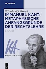 Immanuel Kant: Metaphysische Anfangsgründe der Rechtslehre