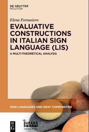 Evaluative Constructions in Italian Sign Language (LIS)