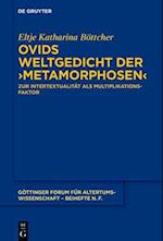 Ovids Weltgedicht der ›Metamorphosen‹