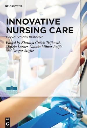 Innovative Nursing Care