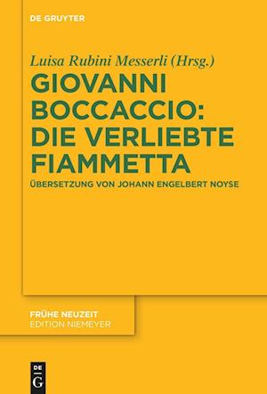 Giovanni Boccaccio: Die verliebte Fiammetta