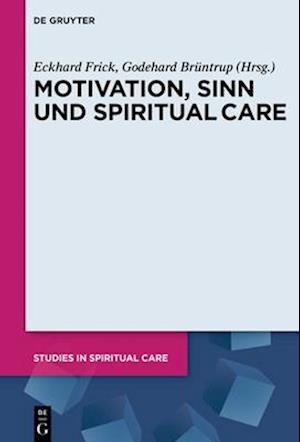 Motivation, Sinn und Spiritual Care