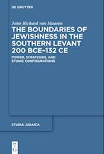 Boundaries of Jewishness in the Southern Levant 200 BCE-132 CE