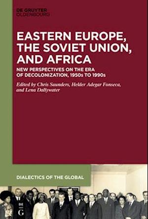 Eastern Europe, the Soviet Union, and Africa