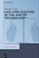Law and Culture in the Age of Technology