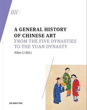 A General History of Chinese Art