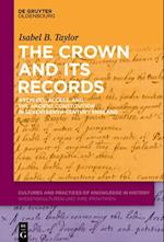 The Crown and Its Records