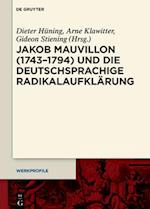 Jakob Mauvillon (1743–1794) und die deutschsprachige Radikalaufklärung