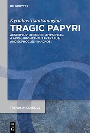 Tragic Papyri
