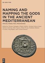 Naming and Mapping the Gods in the Ancient Mediterranean